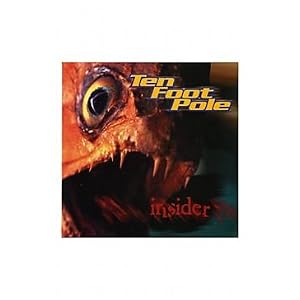 Ten Foot Pole Insider Vinyl LP by TEN FOOT POLE (Vinyl)