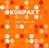 Kompakt - Total Vol.6