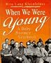 When We Were Young: A Baby-Boomer Yearbook