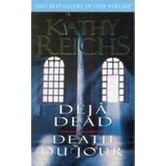 Deja Dead and Death Du Jour.
