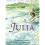 Julia (Cuando Los Grandes Eran Pequenos) (Spanish Edition)