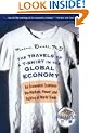 The Travels of a T-Shirt in the Global Economy: An Economist Examines the Markets, Power, and Politics of World Trade