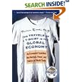 The Travels of a T-Shirt in the Global Economy: An Economist Examines the Markets, Power, and Politics of World Trade
