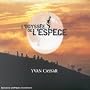 L'odyss�e De L'esp�ce (Bof) ~ Yvan Cassar