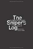 The Sniper's Log: An Architectural Perspective of Generation-X
