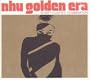 Nhu Golden Era