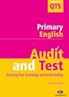 Audit and Test Primary English (Achieving QTS Series)