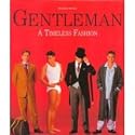 Gentleman: A Timeless Fashion