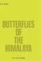Butterflies of the Himalaya (Series Entomologica)