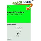 Integral Equations: Theory and Numerical Treatment (International Series of Numerical... by  Wolfgang Hackbusch
