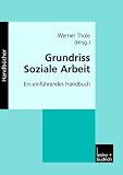Produkt-Bild: Grundriss Soziale Arbeit. Ein einf&uuml;hrendes Handbuch.
