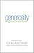 Generosity: Moving Toward a Life that is Truly Life