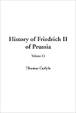 History of Friedrich II of Prussia