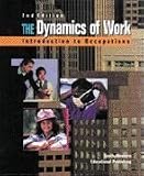 The Dynamics of Work