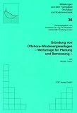 Gründung von Offshore-Windenergieanlagen