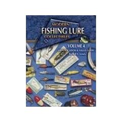 Modern Fishing Lure Collectibles: Identification & Value Guide, Vol. 4 by Russell E. Lewis