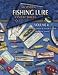 Modern Fishing Lure Collectibles: Identification & Value Guide, Vol. 4 (Modern Fishing Lure Collectibles Identification and Value Guide) by Russell E. Lewis