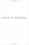 Look At Yourself