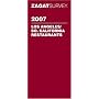 Zagat 2007 Los Angeles/Southern California Restaurants (Zagatsurvey)