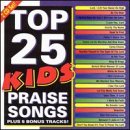 Top 25 Kids Praise Songs