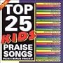 Top 25 Kids Praise Songs