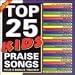 Top 25 Kids Praise Songs