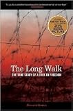 The Long Walk: The True Story of a Trek to Freedom by Slavomir Rawicz