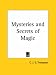 Mysteries and Secrets of Magic (Paperback)