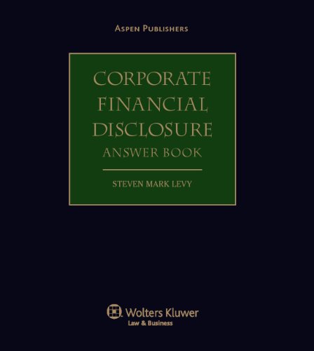 Corporate Financial Disclosure Answer Book Corporate Financial Disclosure Answer Book