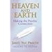Heaven and Earth: Making the Psychic Connection