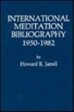 International meditation bibliography, 1950-1982