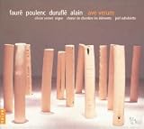 Ave Verum (Musique fran�aise pour Choeur & orgue)