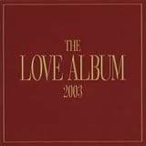 The Love Album 2003
