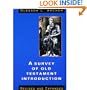 A Survey of Old Testament Introduction