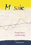 Mosaic: Perspectives on Investing