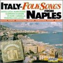 Italian Folk Songs from Naples