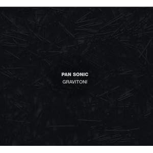 Gravitoni by Pan Sonic (Audio CD - 2010)