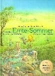 Ernte-Sommer. Das andere Sommer- und...
