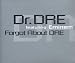 Forgot About Dre