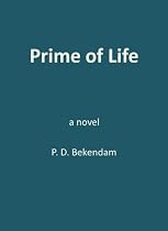 Click to Download Free Kindle Book -> Prime of Life