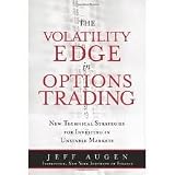 The Volatility Edge in Options Trading 1st (first) edition