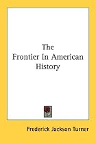 The Frontier In American History