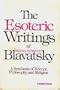 Esoteric Writings of H.P. Blavatsky (Quest Books)