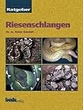 Ratgeber Riesenschlangen.