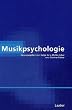 Handbuch der Systematischen Musikwissenschaft: Musikpsychologie: Band 3