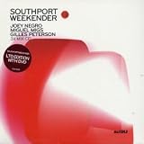 Southport Weekender (Joey Negro, Miguel Migs, Gilles Peterson)