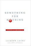 Something for Nothing: Luck in America