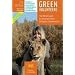 Green Volunteers: The World Guide to Voluntary Work in Nature Conservation