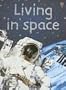 Living in Space, Level 2 (Beginners Nature - New Format)