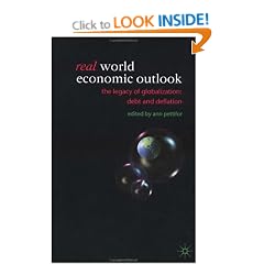 The Real World Economic Outlook: The Legacy of Globalization - Debt and Deflation